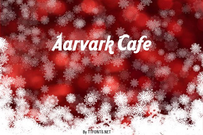 Aarvark Cafe example